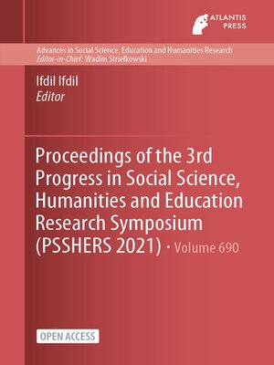 cover image of Proceedings of the 3rd Progress in Social Science, Humanities and Education Research Symposium (PSSHERS 2021)